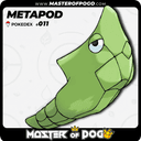 #011 - METAPOD
