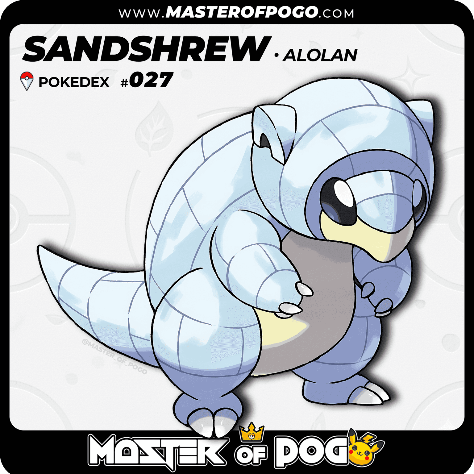 #027 - Alolan SANDSHREW