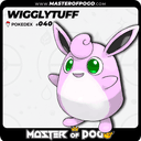 #040 - WIGGLYTUFF
