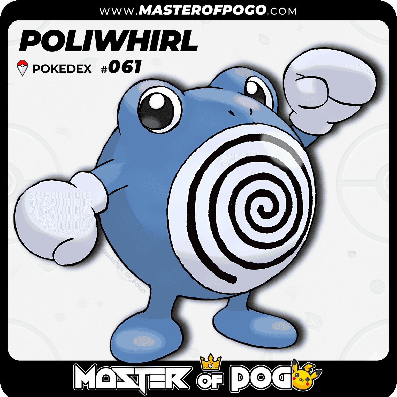 #061 - POLIWHIRL