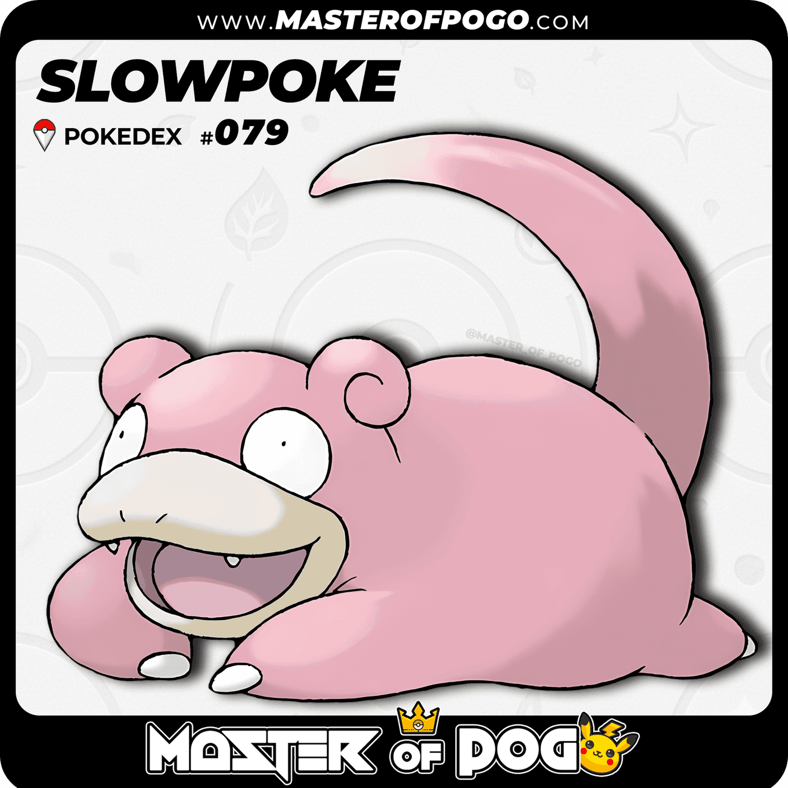 #079 - SLOWPOKE