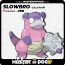 #080 - Galarian SLOWBRO