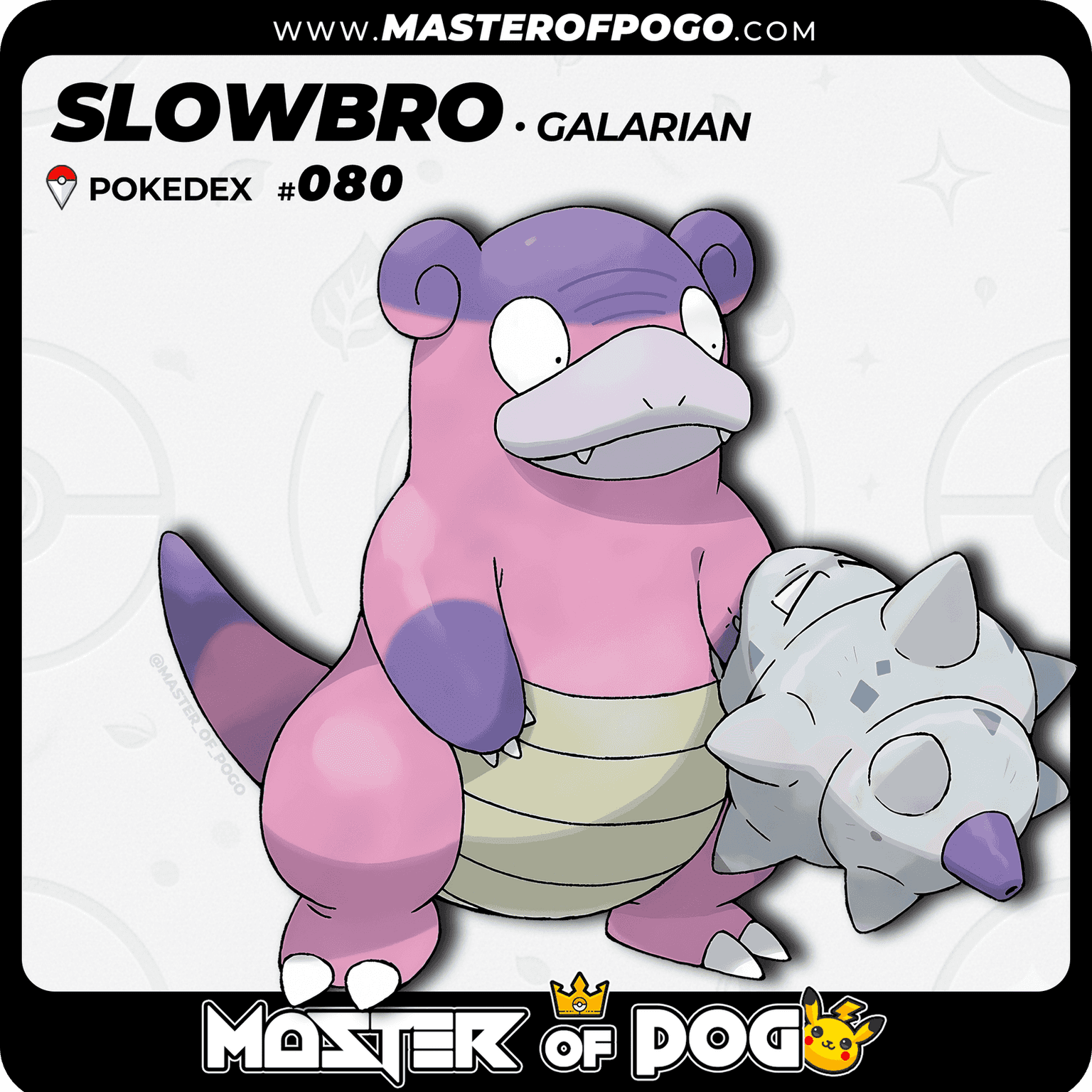 #080 - Galarian SLOWBRO