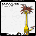 #103 - Alolan EXEGGUTOR