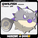 #211 - Hisuian QWILFISH