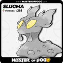 #218 - SLUGMA