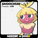 #238 - SMOOCHUM