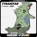 #248 - TYRANITAR
