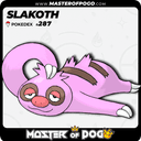 #287 - SLAKOTH