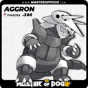 #306 - AGGRON