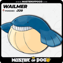 #320 - WAILMER