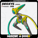 #386 - Speed DEOXYS
