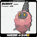 #412 - Trash BURMY
