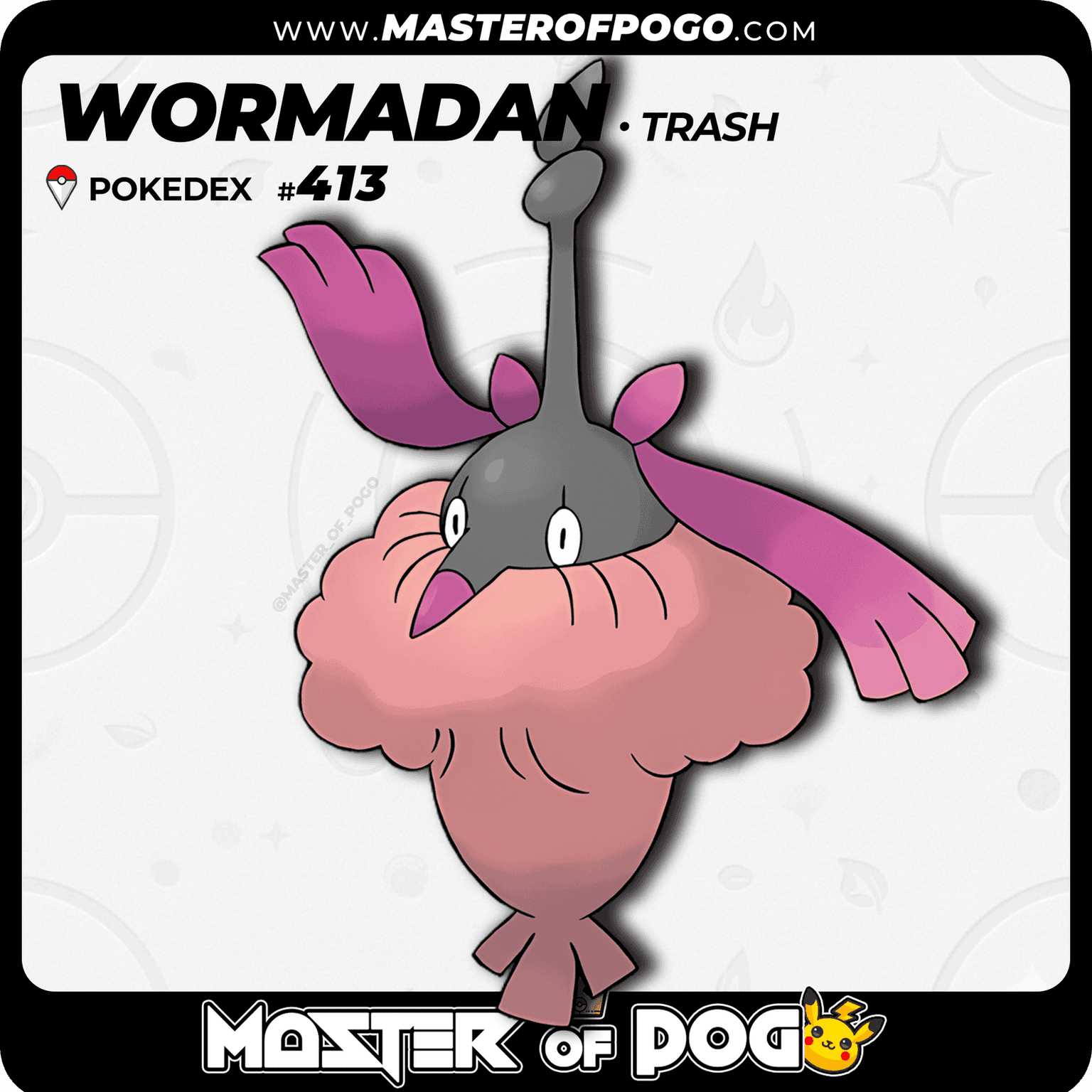 #413 - Trash WORMADAM