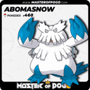 #460 - ABOMASNOW