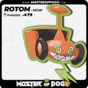#479 - Mow ROTOM