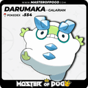 #554 - Galarian DARUMAKA