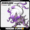 #571 - Hisuian ZOROARK
