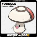 #590 - FOONGUS