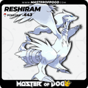 #643 - RESHIRAM