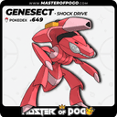 #649 - GENESECT
