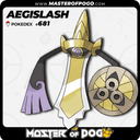 #681 - AEGISLASH