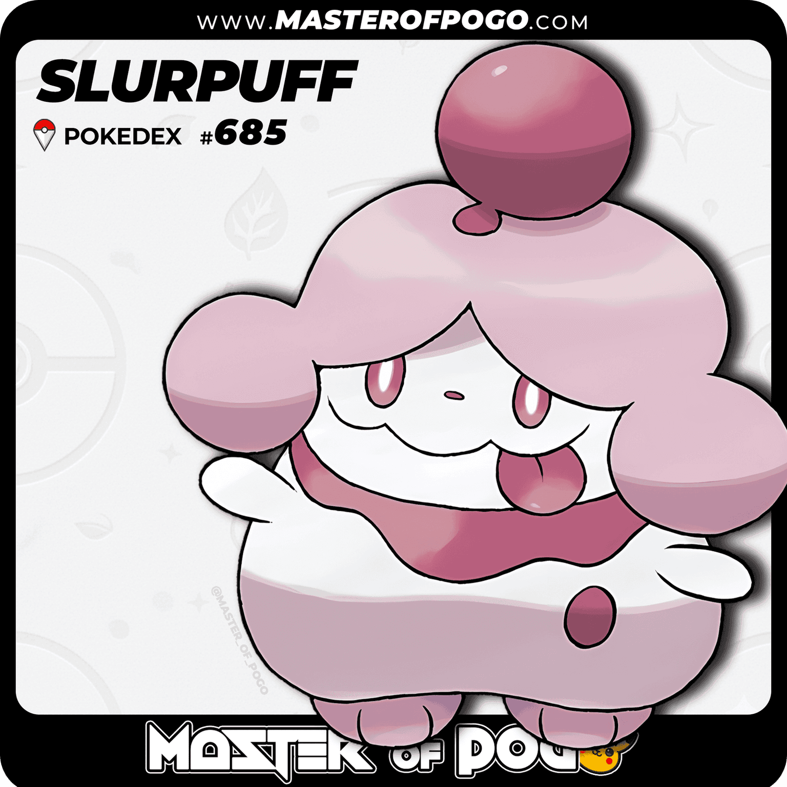 #685 - SLURPUFF
