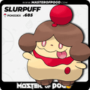 #685 - SLURPUFF