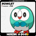 #722 - ROWLET