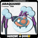#752 - ARAQUANID