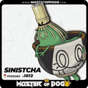 #1013 - Artisan SINISTCHA