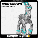 #1023 - IRON CROWN