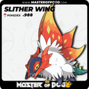 #988 - SLITHER WING