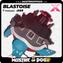 #009 - BLASTOISE