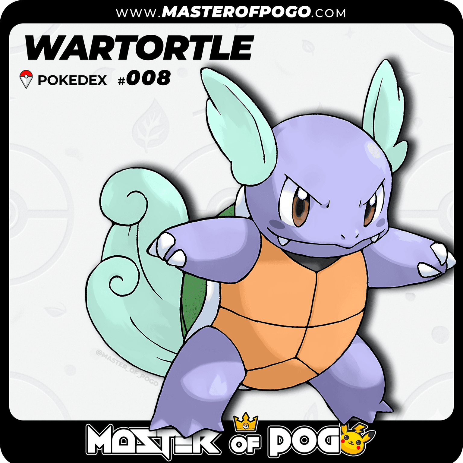 #008 - WARTORTLE — alternate view
