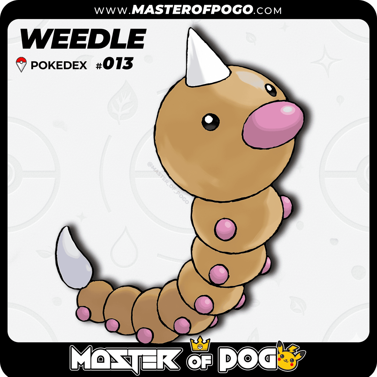 #013 - WEEDLE