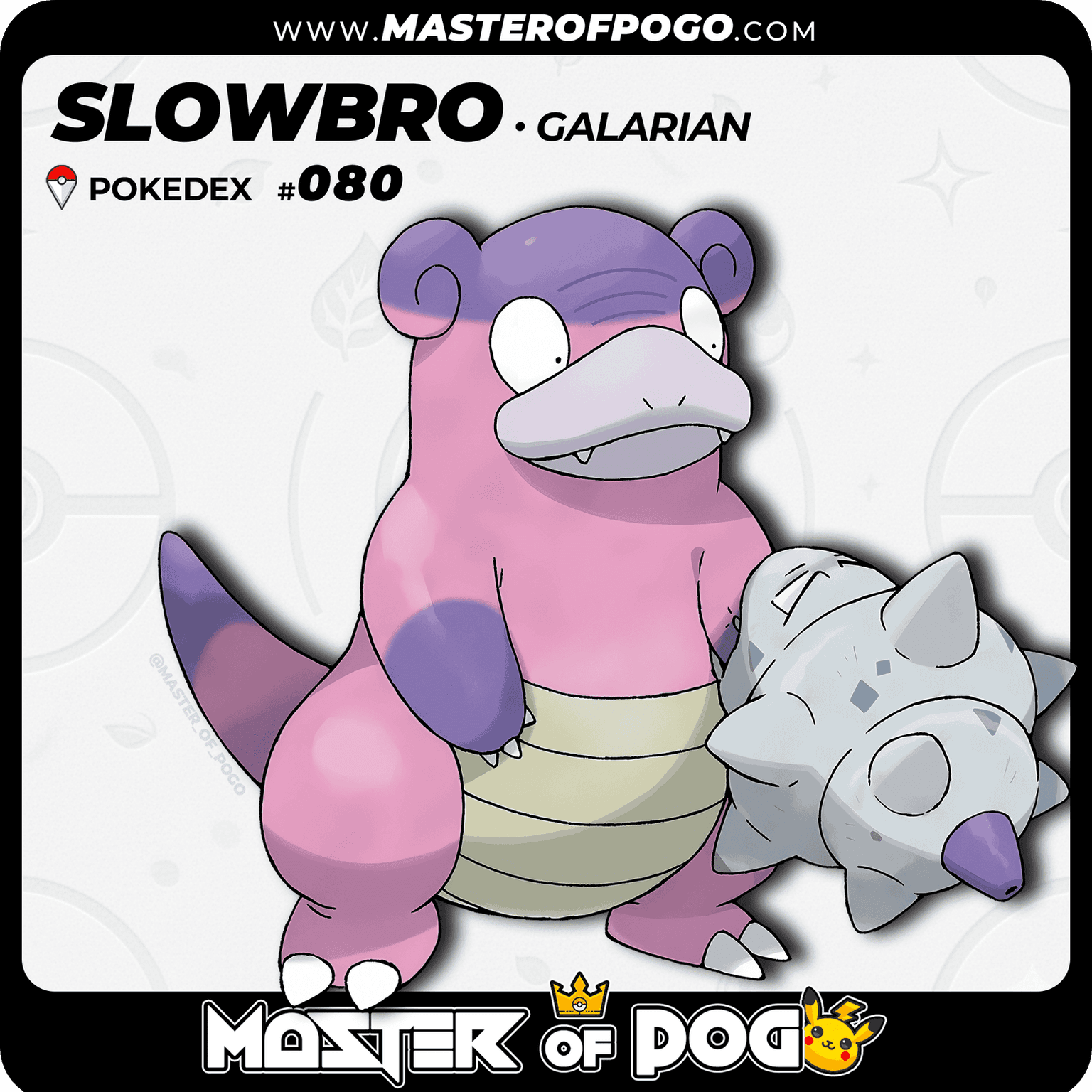 #080 - Galarian SLOWBRO