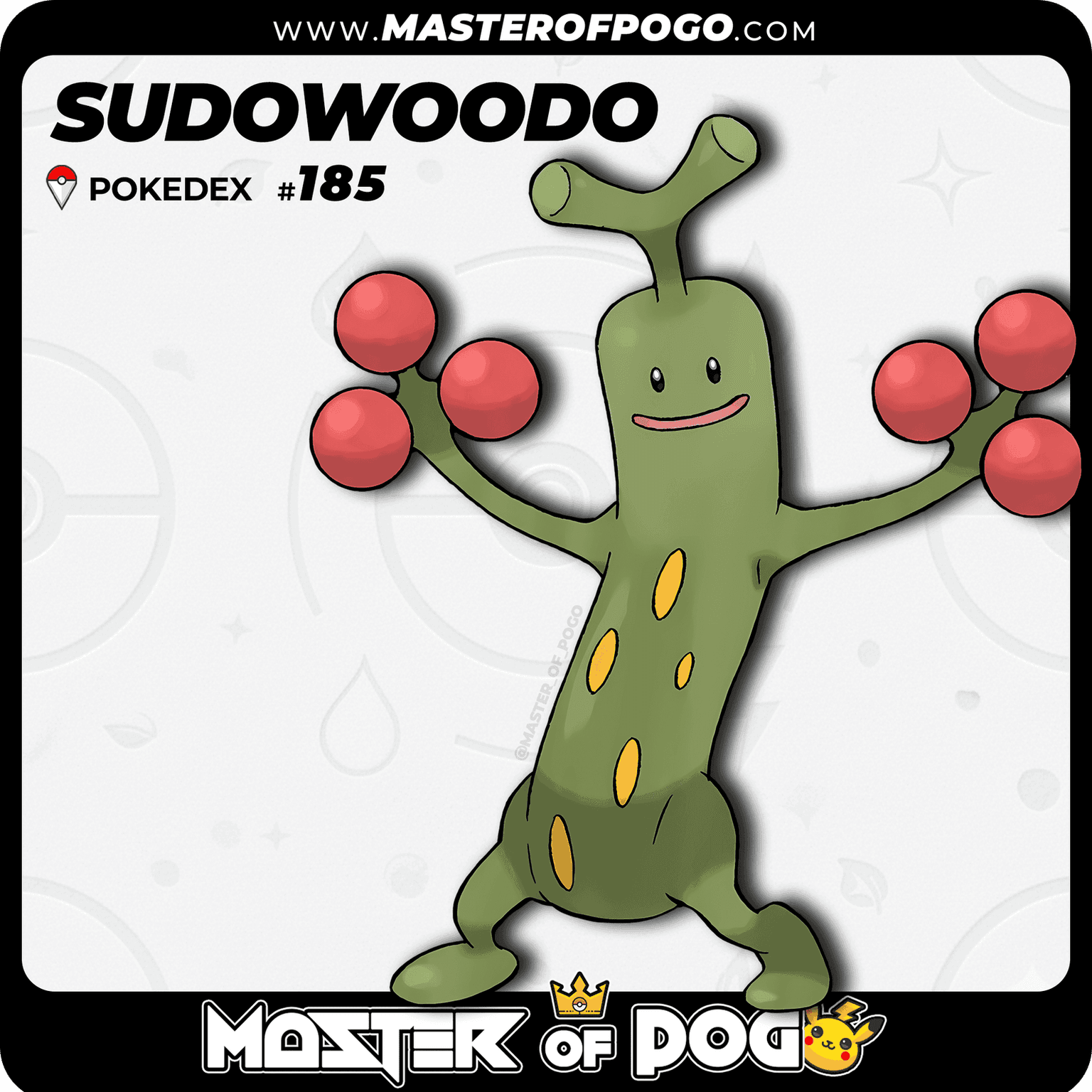 #185 - SUDOWOODO — alternate view
