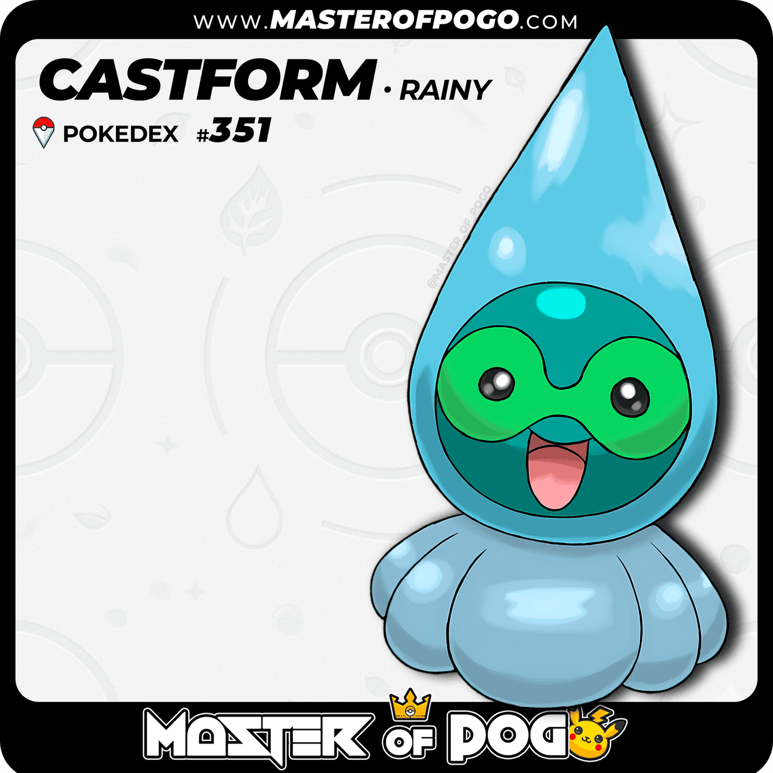 #351 - Rainy CASTFORM — alternate view