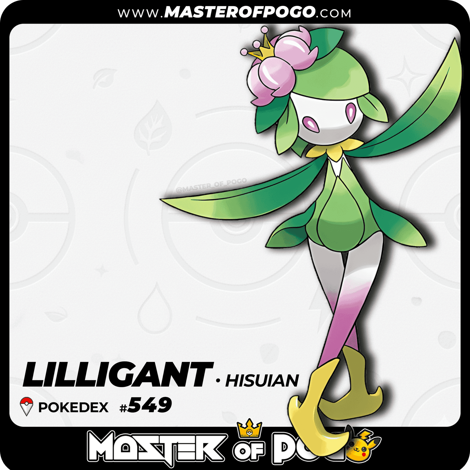 #549 - Hisuian LILLIGANT