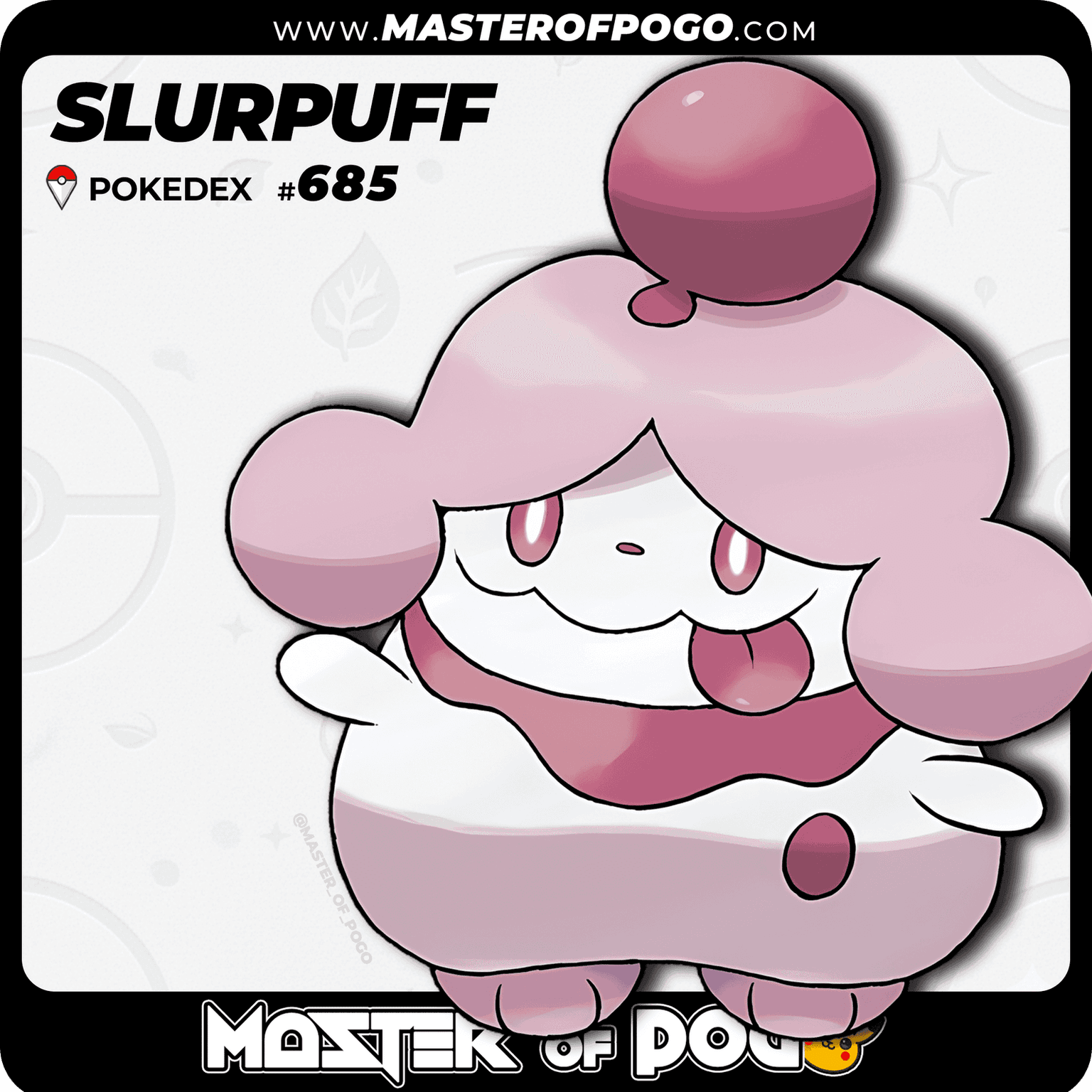 #685 - SLURPUFF