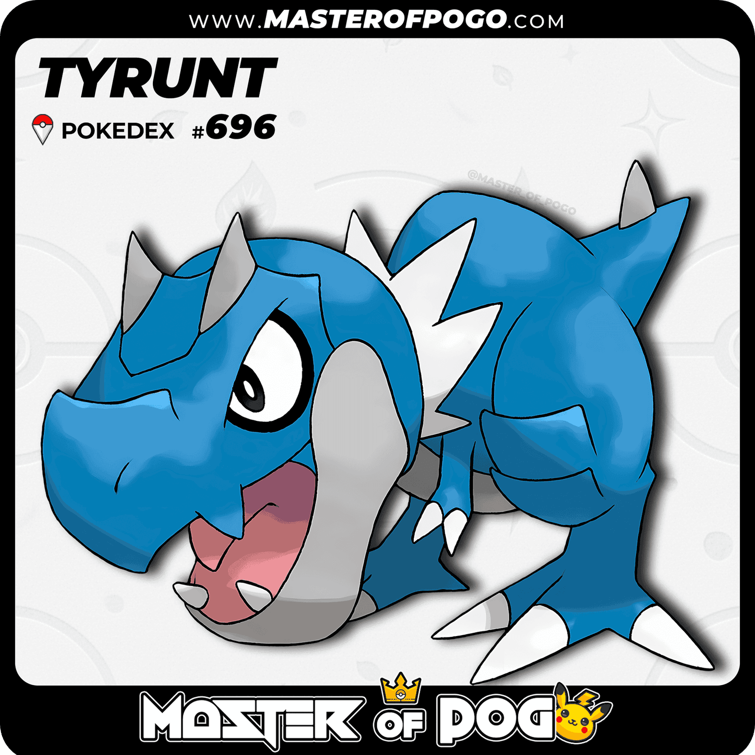 #696 - TYRUNT — alternate view