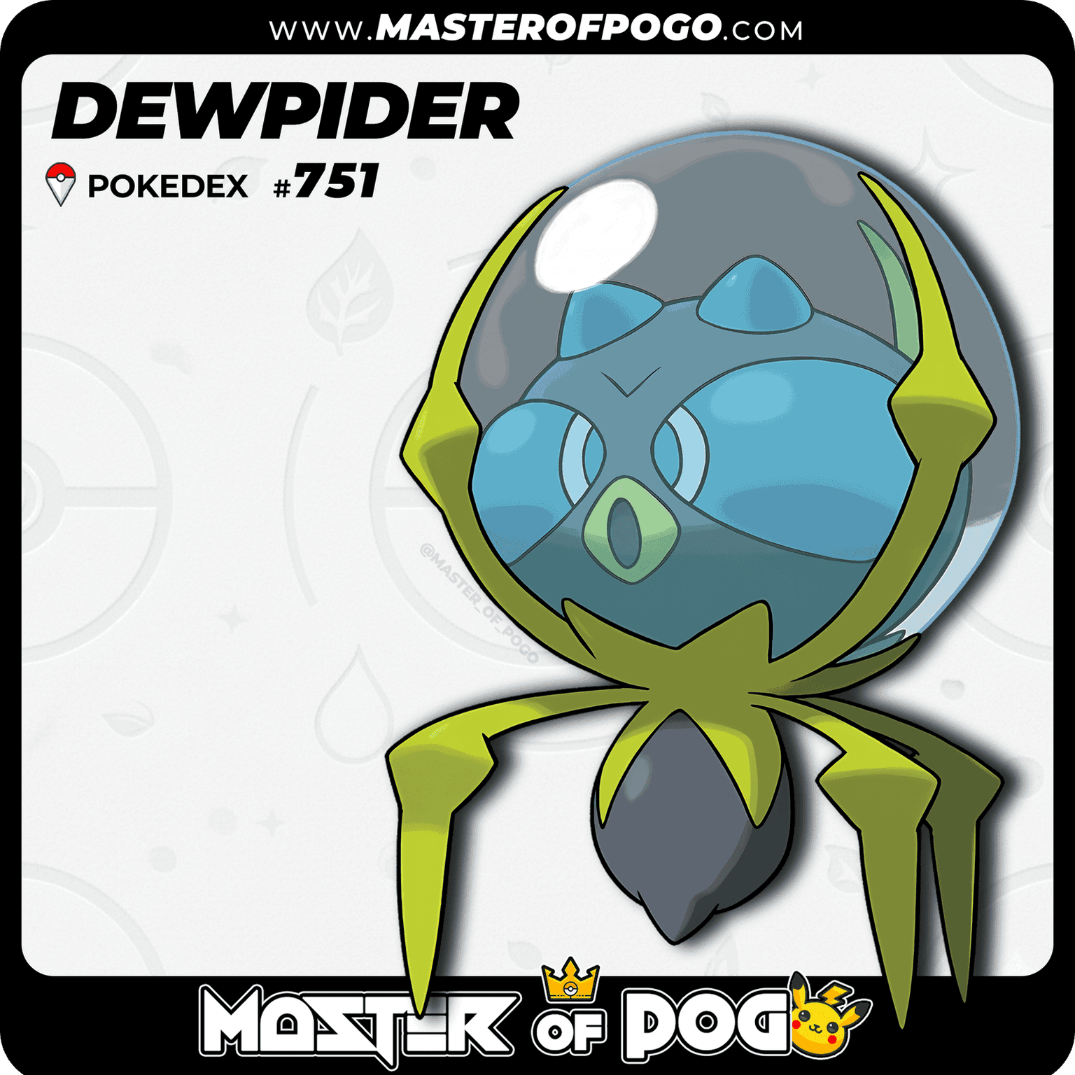 #751 - DEWPIDER