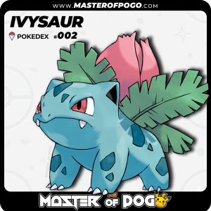 #002 - IVYSAUR