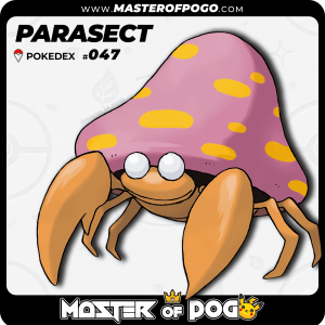 #047 - PARASECT