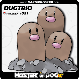 #051 - DUGTRIO