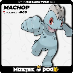 #066 - MACHOP