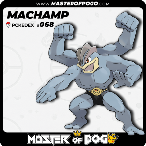 #068 - MACHAMP