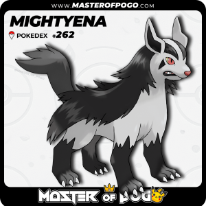 #262 - MIGHTYENA