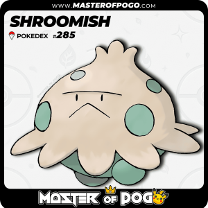 #285 - SHROOMISH